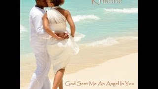 God Sent Me An Angel In You Official Video