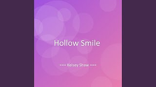 Hollow Smile