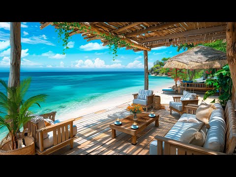 Seaside Coffee Shop Melodies with Elegant Bossa Nova Piano & Ocean Waves Sounds for Relaxation🌊🎶