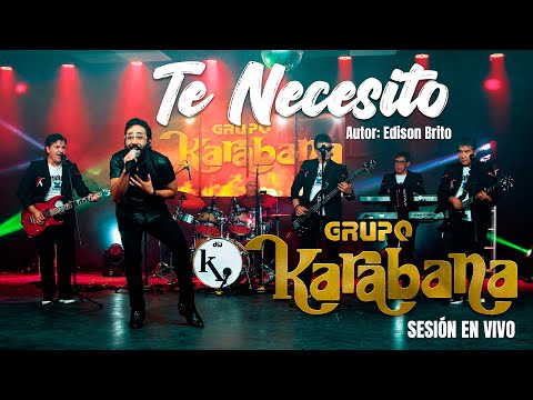 Grupo Karabana - Te Necesito (Official Video)
