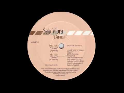 Selu Vibra - Divine (3rd Moon Remix) [Somatic Sense Recordings 2006]