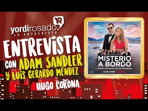 Entrevista con Adam Sandler y Luis Gerardo Méndez | Hugo Corona