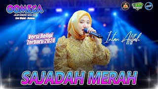 SAJADAH MERAH - Intan Afifah Ft Faris Kendang Oomega Live Wajak - Malang #2024