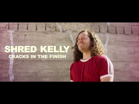 Shred Kelly Cracks in the Finish [Official Music Video]
