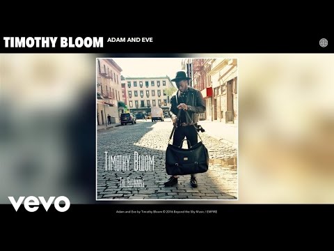 Timothy Bloom - Adam and Eve (Audio)