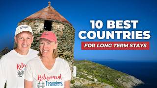10 Best Countries to Visit for Long Term Stays or Slow Travel