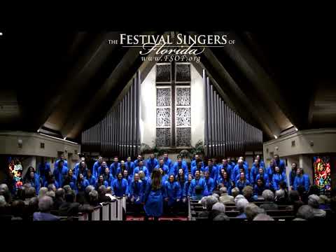 "Tshotsholoza" performed by The Festival Singers of Florida