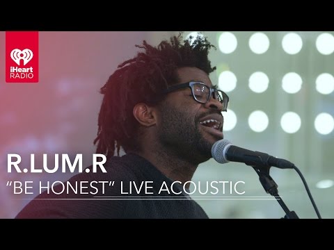 R.LUM.R - "Be Honest" Live Acoustic | iHeartRadio Live Sessions