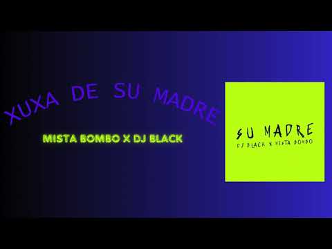 @mistabombo - Ch*cha De Su Madre Ft. @DJBLACK Y @Mike Golman (Clean Version)