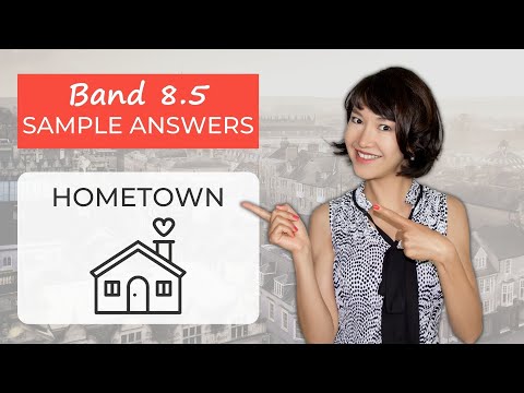 IELTS Speaking Part 1 SAMPLE ANSWERS | Hometown