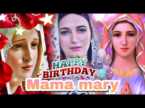 Happy Birthday mama mary | Mother Mary birthday sep 8 | happy birthday mother mary