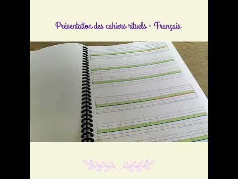 Présentation des cahiers rituels Français