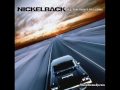 Nickelback-If today was your last day- HQ!