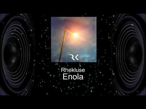 Rhekluse - Enola
