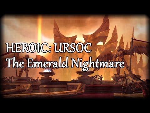 [Legion] Ursoc: The Emerald Nightmare (Heroic) - Arms Warrior PoV