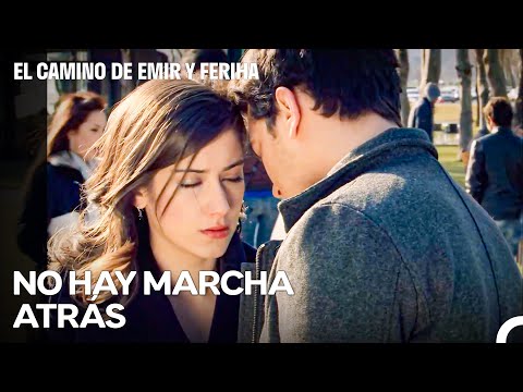 Un Hombre Que Ama Es Celoso, ¡Veamos! - El Camino de Emir y Feriha