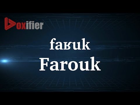 How to Pronunce Farouk in French - Voxifier.com