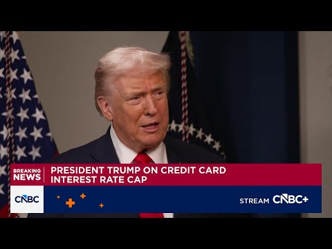 President Trump: I would like to see a one-year cap of 10% on credit card rates