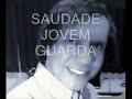 Saudade Jovem Guarda Vol 1 ROSC Dj Emmo Full Time