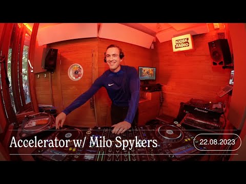 Accelerator w/ Milo Spykers | Kiosk Radio 22.08.2023