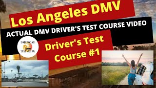 *ACTUAL TEST ROUTE* Los Angeles DMV Driver's Test Route #1 - Behind The Wheel License Tip Video Pass