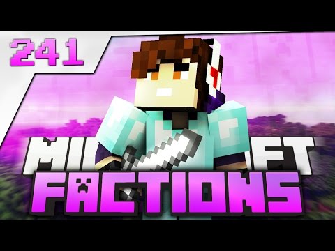 Minecraft: Factions Let's Play! Episode 241 - Back to RAIDING!