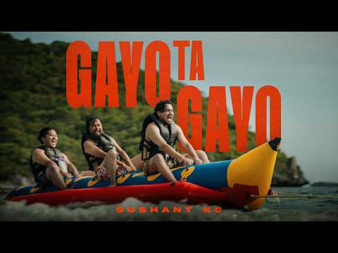 Sushant KC - Gayo Ta Gayo (Official Music Video)