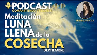 Meditación de luna llena de la cosecha