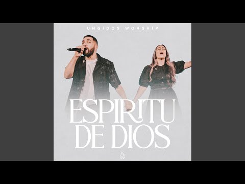 Espíritu De Dios (En Vivo)