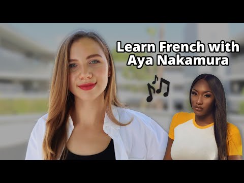 Learn French Pronunciation and French Slang with Aya Nakamura Djadja [song lesson]