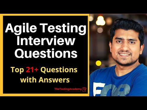 Agile Testing Interview Questions and Answers - 21+ Questions For Freshers & Experienced Candidates