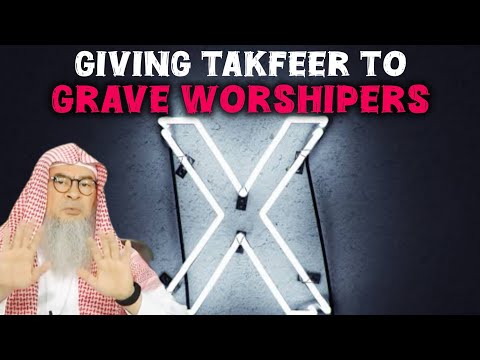 Giving takfeer 2 Grave Worshipers #islam #islamic #quran #allah #halal #hijab #haram assim al hakeem