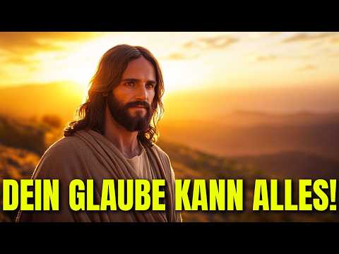 Mit Glaube und Gebet Berge versetzen: So geht's!