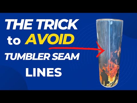 How to Get Perfect Tumbler Seam Lines with no GHOSTING!