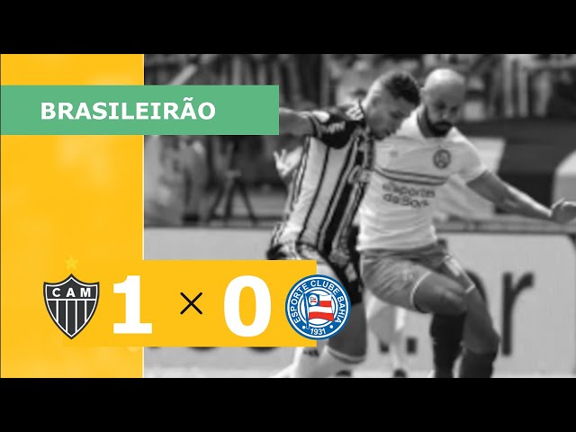 Brasileirão: Atlético-MG faz lição de casa e vence o Bahia no Mineirão -  Placar - O futebol sem barreiras para você