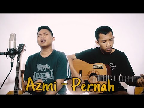 Pernah - Azmi | cover by GuyonWaton