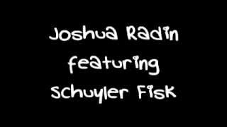 Paperweight- Joshua Radin feat Schuyler Fisk