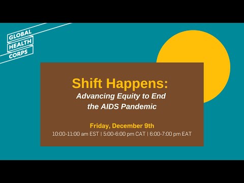 Shift Happens: Advancing Equity to End the AIDS Pandemic
