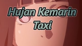 Download lagu hujan kemarin - taxi (1hour slowed) lyrics viral tiktok mp3 Download lagu hujan kemarin - taxi (1hour slowed) lyrics viral tiktok mp3