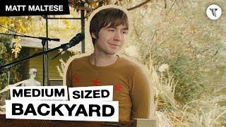 Matt Maltese Live in the Medium Sized Backyard