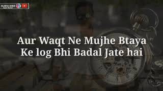 Waqt and Log Badal Jate Hai _ Whatsapp Status