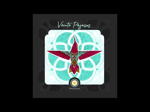 Almaconvoz  - Veinte Pájaros (audio oficial)