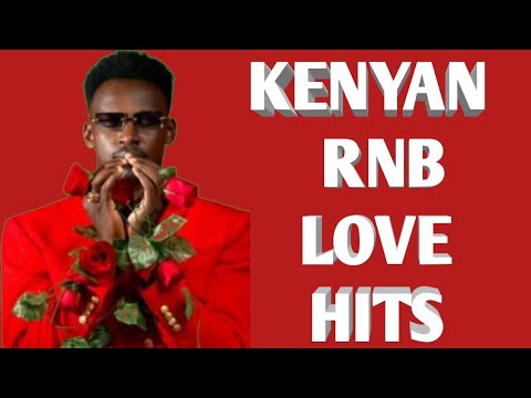 2 HOURS OF KENYAN RNB lOVE HITS FTOB THA DJ.