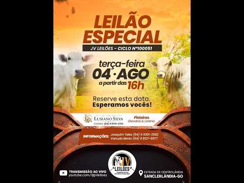 JV LEILÕES - AO VIVO  -04/08/2026 SANCLERLÂNDIA - GO