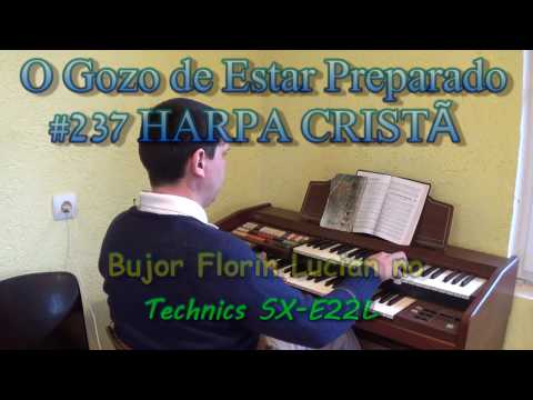 O Gozo De Estar Preparado - Organista Bujor Florin Lucian tocando o Órgão Technics SX-E22L