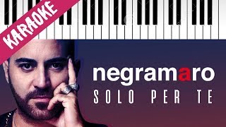 Negramaro | Solo Per Te // Piano Karaoke con Testo