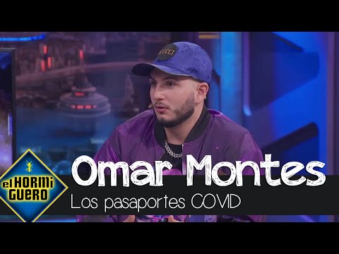 Omar Montes se pronuncia ante su polémica de falsificación de pasaportes Covid - El Hormiguero