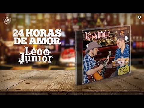 Léo e Júnior - 24 Horas de Amor (Modão de Boteco)
