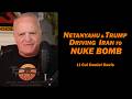 Netanyahu Trump Driving Iran To Nuke Bomb Lt Col Daniel Davis