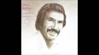 Marty Robbins - I&#39;m Saving All The Good Times For You